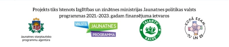 Projekta „KOPĀ ESAM, TU UN ES